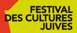Festival des Cultures Juives Festival des Cultures Juives
